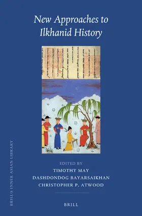  New Approaches to Ilkhanid History | Buch |  Sack Fachmedien