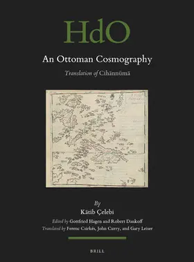 Çelebi / Hagen / Dankoff |  An Ottoman Cosmography | Buch |  Sack Fachmedien