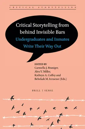 Braniger |  Critical Storytelling from behind Invisible Bars | Buch |  Sack Fachmedien