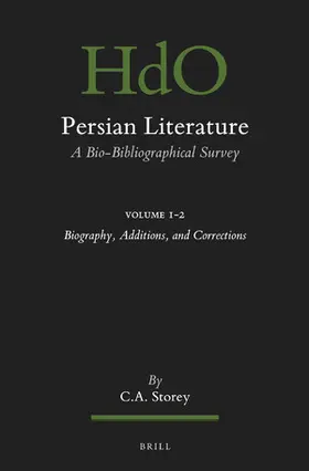 Storey | Persian Literature, a Bio-Bibliographical Survey | Buch | 978-90-04-44404-1 | sack.de