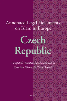 Nemec / Hesová |  Annotated Legal Documents on Islam in Europe: Czech Republic | Buch |  Sack Fachmedien