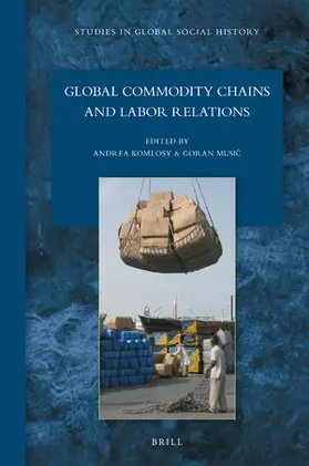  Global Commodity Chains and Labor Relations | Buch |  Sack Fachmedien