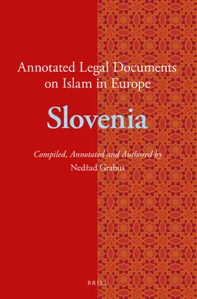 Grabus |  Annotated Legal Documents on Islam in Europe: Slovenia | Buch |  Sack Fachmedien