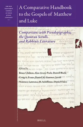 Chilton / Avery-Peck / Bock | A Comparative Handbook to the Gospels of Matthew and Luke | Buch | 978-90-04-45988-5 | sack.de