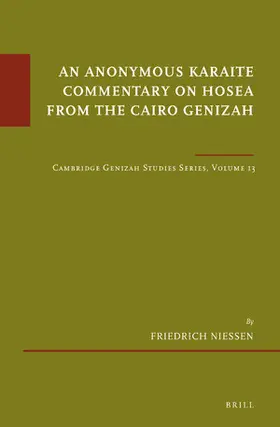 Niessen / Khan |  An Anonymous Karaite Commentary on Hosea from the Cairo Genizah | Buch |  Sack Fachmedien