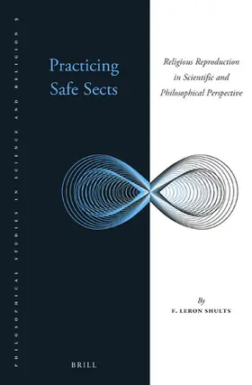 Shults |  Practicing Safe Sects | Buch |  Sack Fachmedien