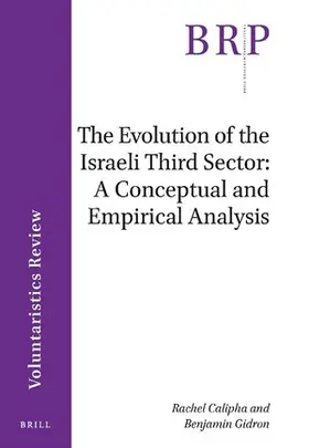 Calipha / Gidron |  The Evolution of the Israeli Third Sector | Buch |  Sack Fachmedien