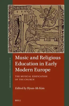  Music and Religious Education in Early Modern Europe | Buch |  Sack Fachmedien