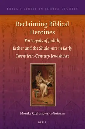 Czekanowska-Gutman |  Reclaiming Biblical Heroines | Buch |  Sack Fachmedien