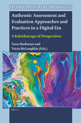 Barkatsas |  Authentic Assessment and Evaluation Approaches and Practices in a Digital Era | Buch |  Sack Fachmedien