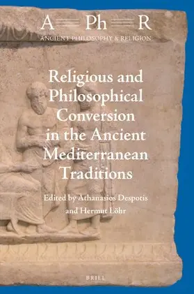  Religious and Philosophical Conversion in the Ancient Mediterranean Traditions | Buch |  Sack Fachmedien