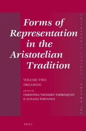  Forms of Representation in the Aristotelian Tradition. Volume Two: Dreaming | Buch |  Sack Fachmedien