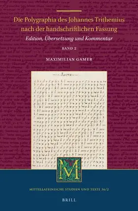 Gamer |  Die Polygraphia des Johannes Trithemius nach der handschriftlichen Fassung (Band 2) | Buch |  Sack Fachmedien