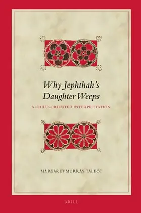 Talbot |  Why Jephthah's Daughter Weeps | Buch |  Sack Fachmedien