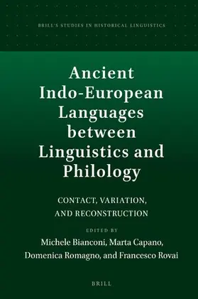  Ancient Indo-European Languages Between Linguistics and Philology | Buch |  Sack Fachmedien