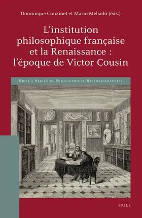  L'Institution Philosophique Française Et La Renaissance: l'Époque de Victor Cousin | Buch |  Sack Fachmedien