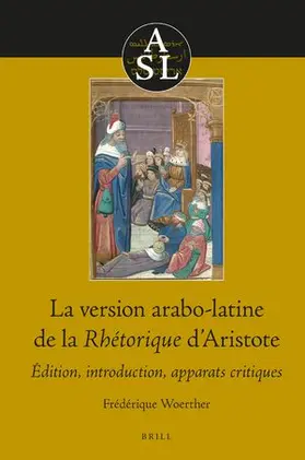 Woerther |  La version arabo-latine de la Rh torique d Aristote | Buch |  Sack Fachmedien
