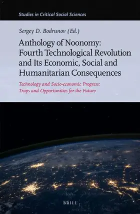  Anthology of Noonomy: Fourth Technological Revolution and Its Economic, Social and Humanitarian Consequences | Buch |  Sack Fachmedien