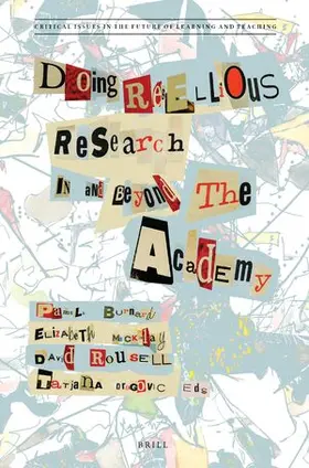  Doing Rebellious Research | Buch |  Sack Fachmedien