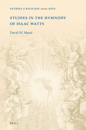 Music |  Studies in the Hymnody of Isaac Watts | Buch |  Sack Fachmedien