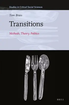 Brass |  Transitions: Methods, Theory, Politics | Buch |  Sack Fachmedien