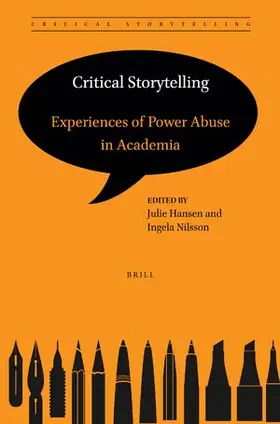  Critical Storytelling: Experiences of Power Abuse in Academia | Buch |  Sack Fachmedien