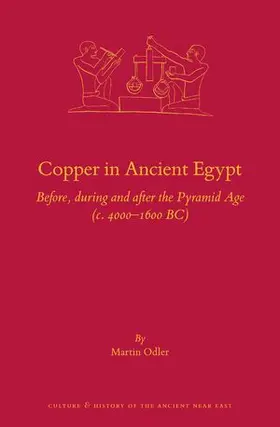 Odler |  Copper in Ancient Egypt | Buch |  Sack Fachmedien