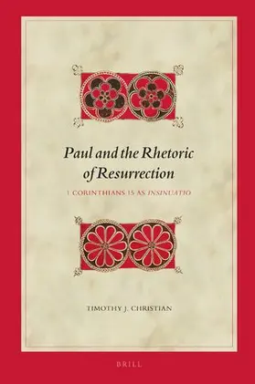 Christian |  Paul and the Rhetoric of Resurrection | Buch |  Sack Fachmedien