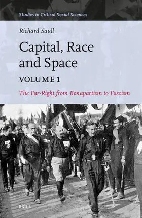 Saull |  Capital, Race and Space, Volume I | Buch |  Sack Fachmedien