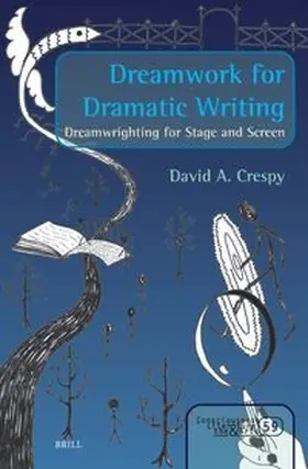 Crespy |  Dreamwork for Dramatic Writing | Buch |  Sack Fachmedien