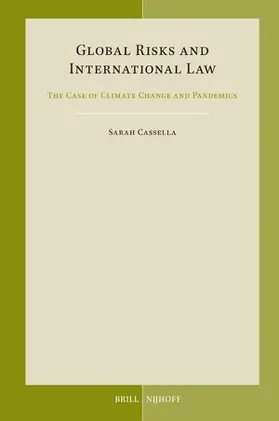 Cassella |  Global Risks and International Law | Buch |  Sack Fachmedien
