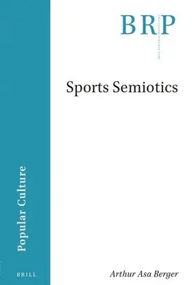 Berger |  Sports Semiotics | Buch |  Sack Fachmedien