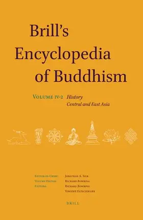 Bowring / Eltschinger |  Brill's Encyclopedia of Buddhism. Volume Four | Buch |  Sack Fachmedien