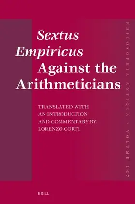 Corti |  Sextus Empiricus Against the Arithmeticians | Buch |  Sack Fachmedien