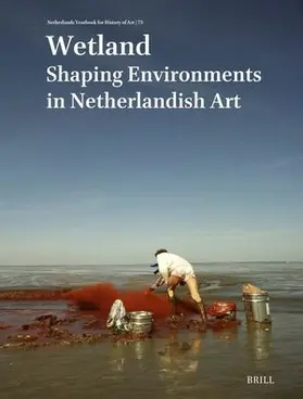  Netherlands Yearbook for History of Art / Nederlands Kunsthistorisch Jaarboek 73 (2023) | Buch |  Sack Fachmedien