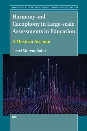 Moreno Salto |  Harmony and Cacophony in Large-scale Assessments in Education | Buch |  Sack Fachmedien