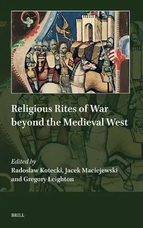  Religious Rites of War Beyond the Medieval West | Buch |  Sack Fachmedien