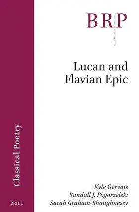 Gervais / Pogorzelski / Graham-Shaughnessy |  Lucan and Flavian Epic | Buch |  Sack Fachmedien