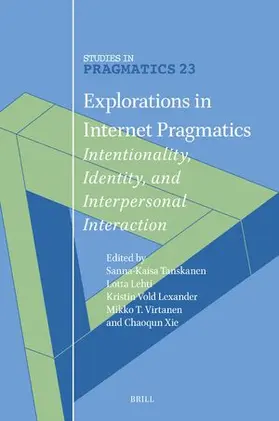  Explorations in Internet Pragmatics | Buch |  Sack Fachmedien