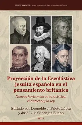 Prieto López / Cendejas Bueno |  Proyección de la Escolástica Jesuita Española En El Pensamiento Británico | Buch |  Sack Fachmedien