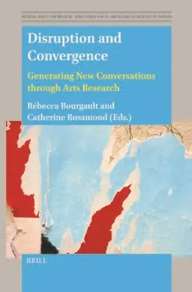 Bourgault |  Disruption and Convergence | Buch |  Sack Fachmedien
