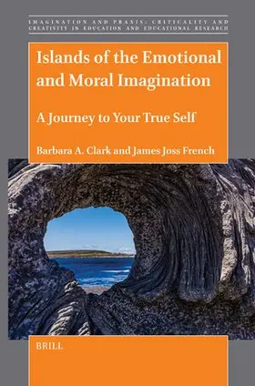Clark / French |  Islands of the Emotional and Moral Imagination | Buch |  Sack Fachmedien