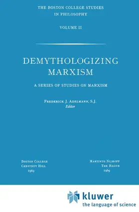 Adelmann | Demythologizing Marxism | Buch | 978-90-247-0212-1 | www2.sack.de