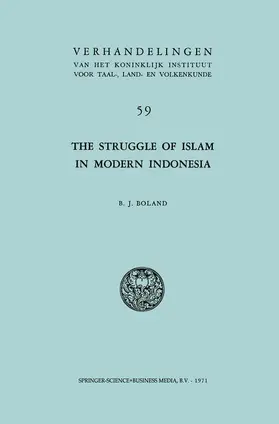 Boland | The Struggle of Islam in Modern Indonesia | Buch | 978-90-247-0781-2 | sack.de