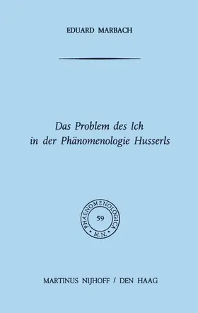 Marbach |  Das Problem des Ich in der Phänomenologie Husserls | Buch |  Sack Fachmedien
