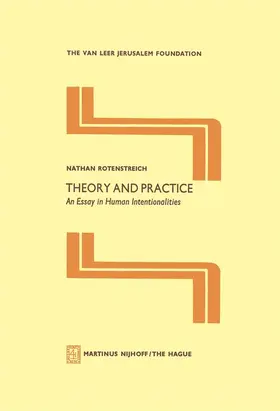 Rotenstreich | Theory and Practice | Buch | 978-90-247-2004-0 | sack.de