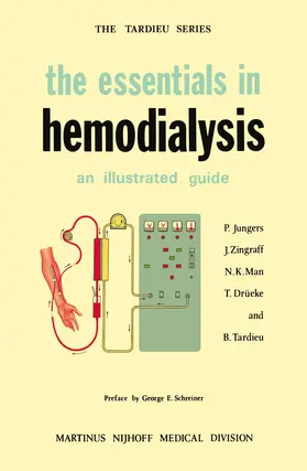 Jungers / Drüeke / Zingraff |  The Essentials in Hemodialysis | Buch |  Sack Fachmedien