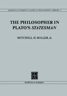 Miller |  The Philosopher in Plato's Statesman | Buch |  Sack Fachmedien