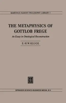 Kluge |  The Metaphysics of Gottlob Frege | Buch |  Sack Fachmedien