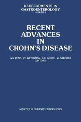 Peña / Weterman / Booth |  Recent Advances in Crohn’s Disease | Buch |  Sack Fachmedien